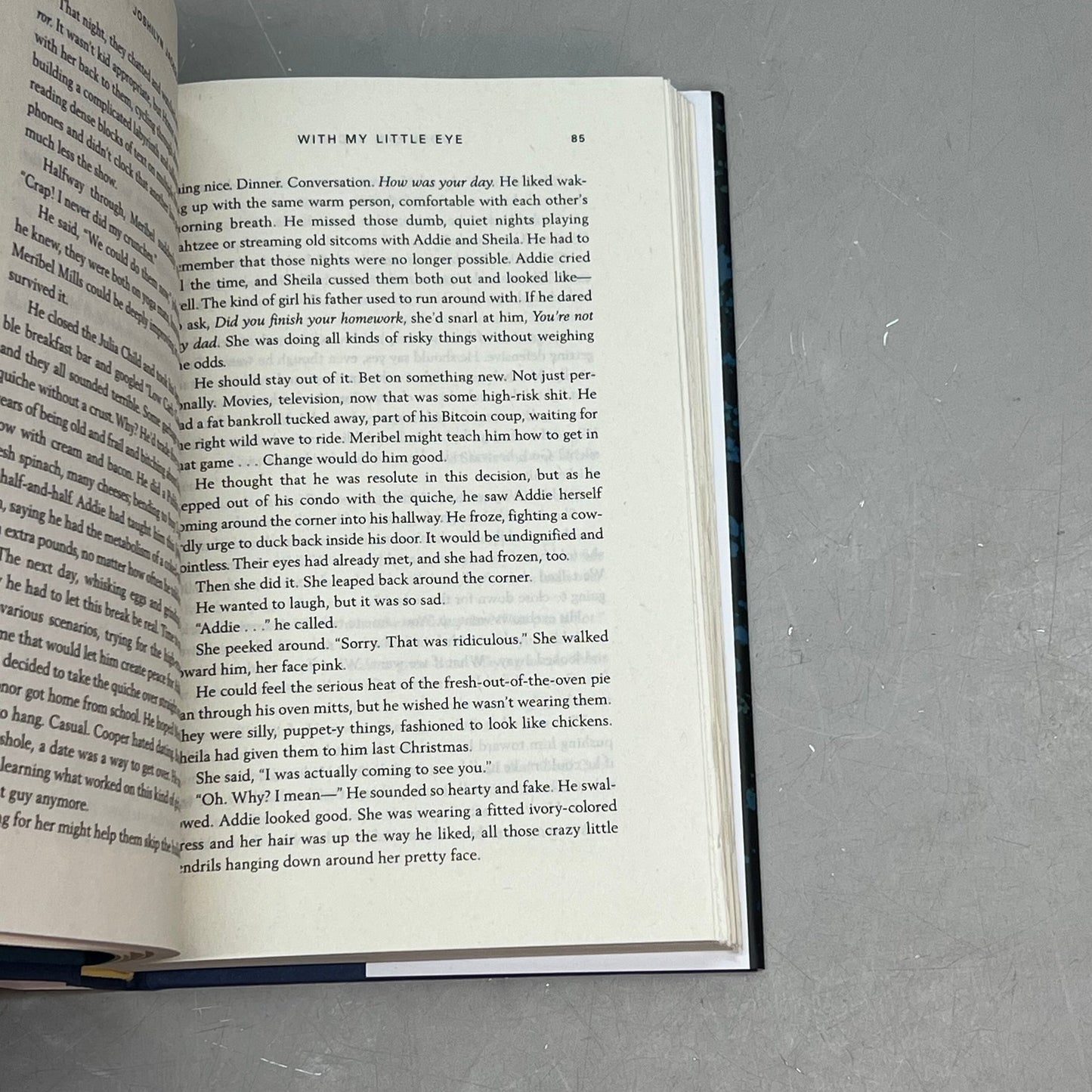 WITH MY LITTLE EYE A Suspense Thriller Novel By Joshilyn Jackson Hardback Book