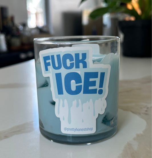 F*ck ICE Candle