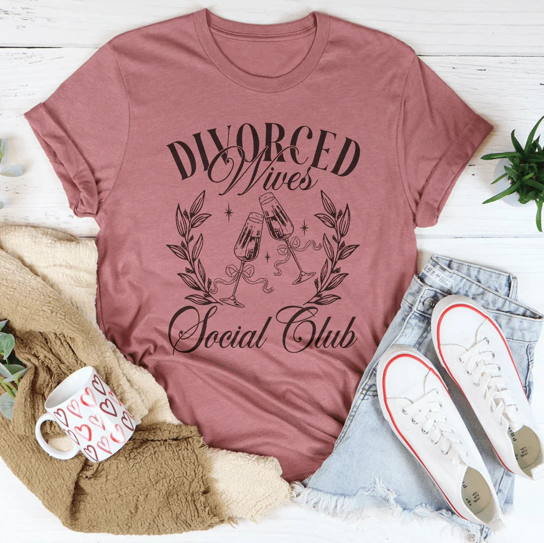 Divorced Wives Social Club Tee