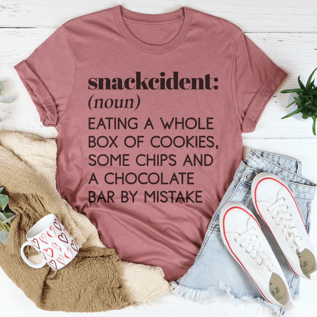 Snackcident Noun Eating A Whole Box Of Cookies Tee