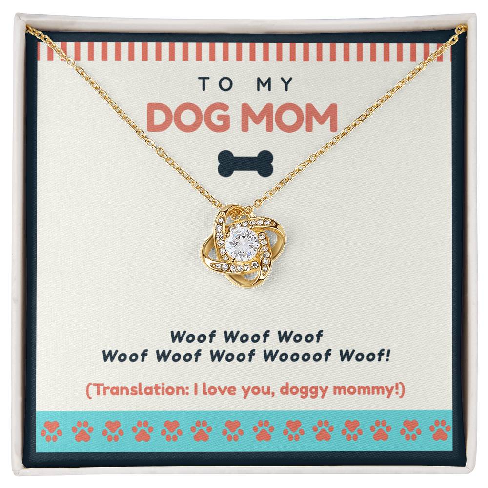 To My Dog Mom
