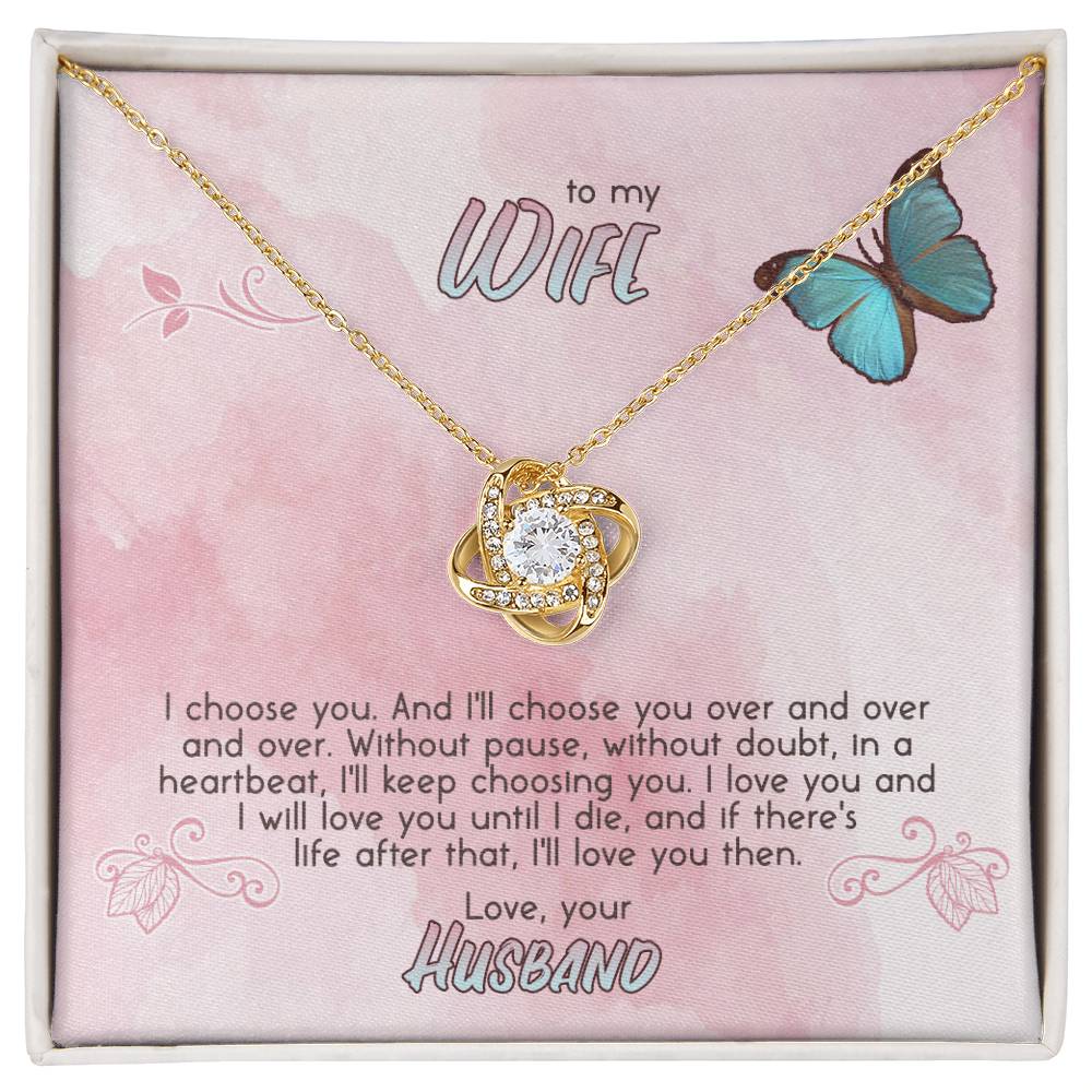 I Choose You - to My Wife
