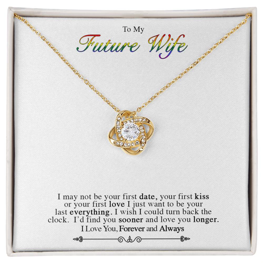 To My Future Wife - I May Not Be Your First Date