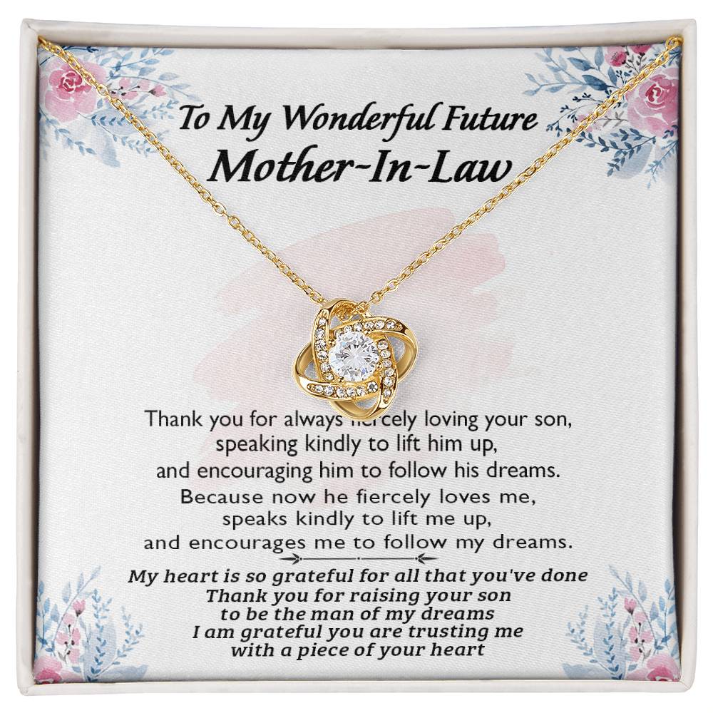 (Almost Gone) Gift for Future Mother-In-Law - Thank You for Always Fiercely Loving Your Son - Love Knot