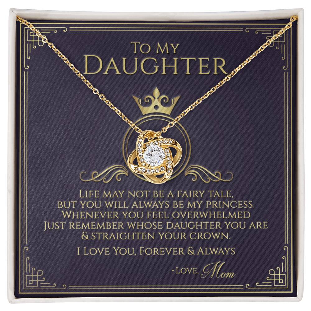 To My Daughter - Straighten Your Crown Necklace