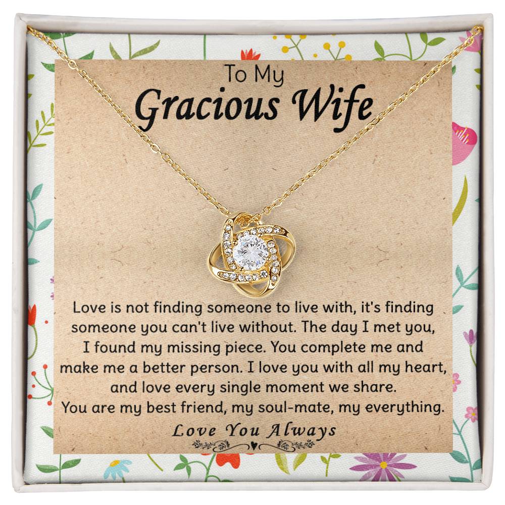 (Almost Gone) Gift for Wife - Can't Live Without - Love Knot