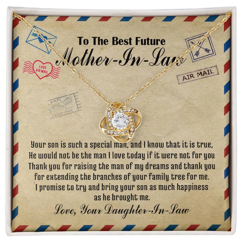 To the Best Future Mother-In-Law - Thank You for Raising the Man of My Dreams and Thank You for Extending the Branches of Your Family Tree for Me