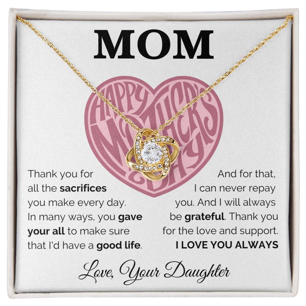 Happy Mother's Day - Always Be Grateful - Love Knot Necklace