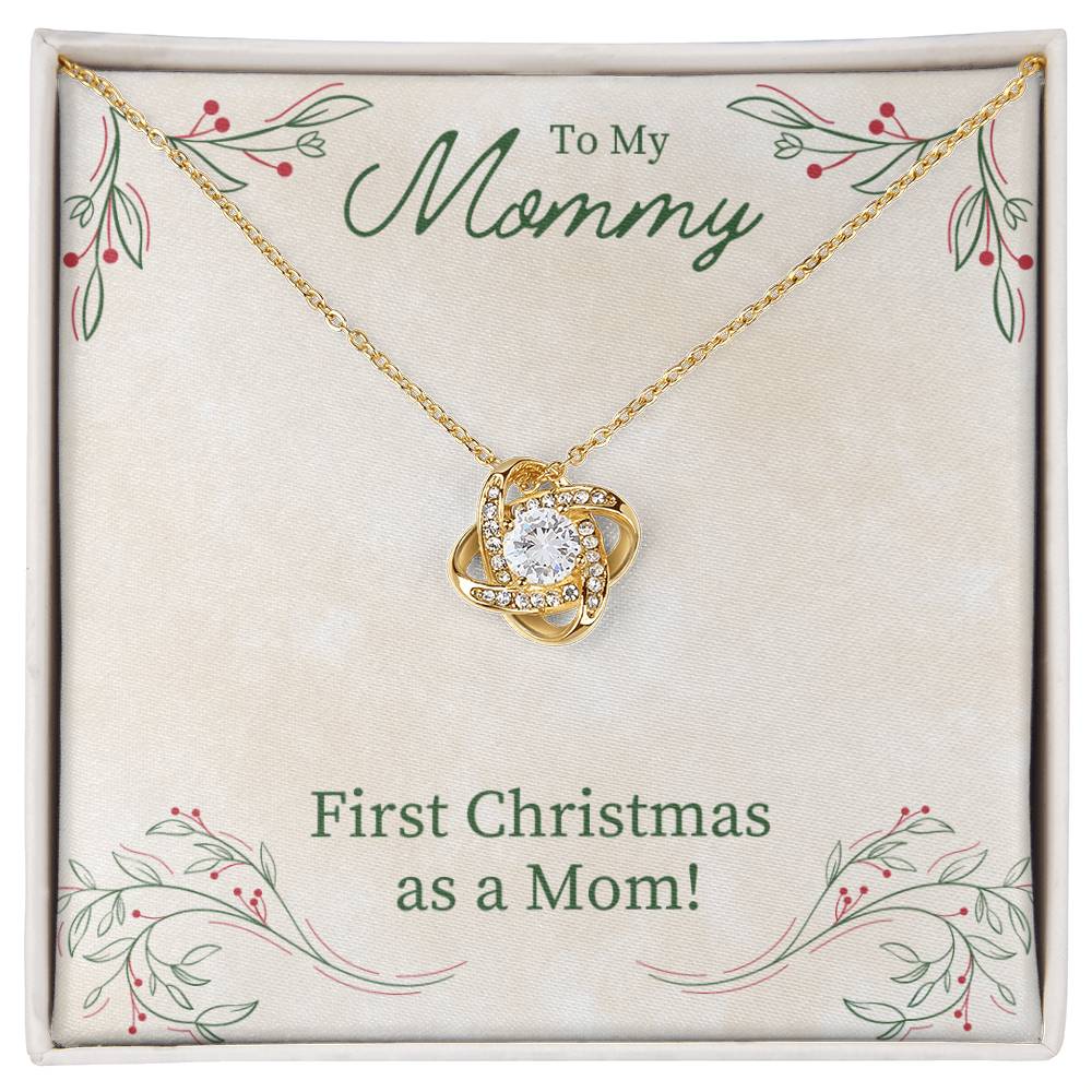 To My Mommy - First Christmas as a Mom - Love Knot Necklace