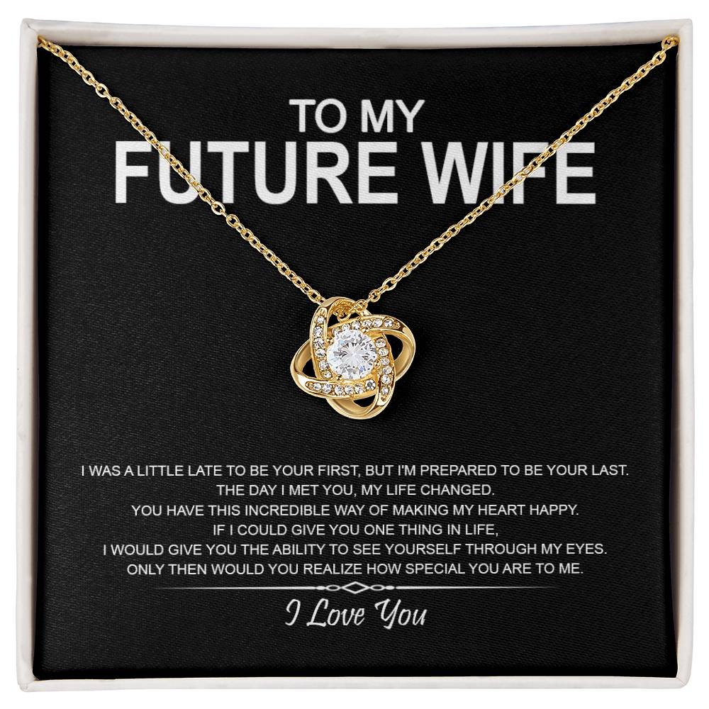 To My Future Wife - I Love You Message 15