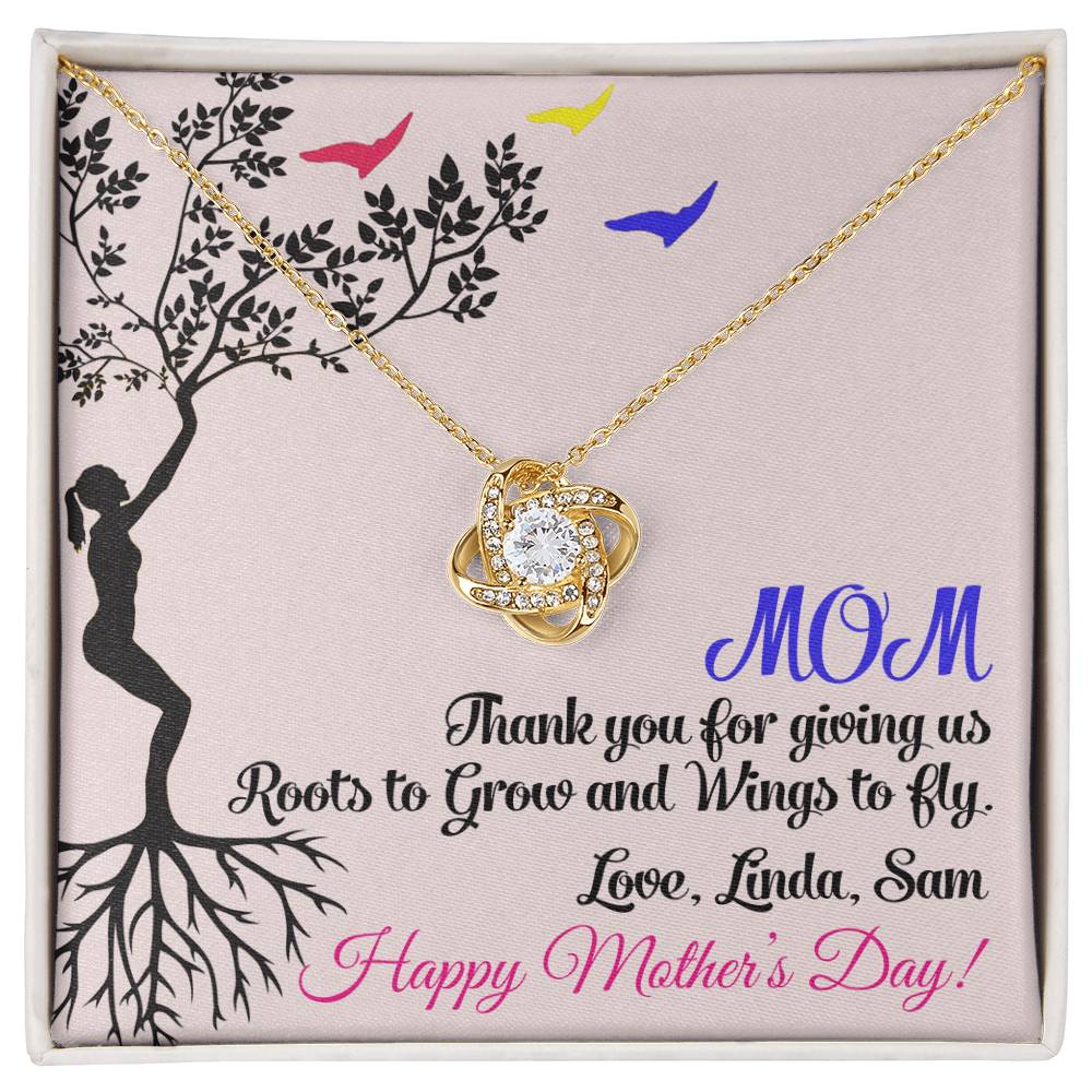 Mom Thank You for Giving Us Roots to Grow and Wings to Fly Love Knot Necklace