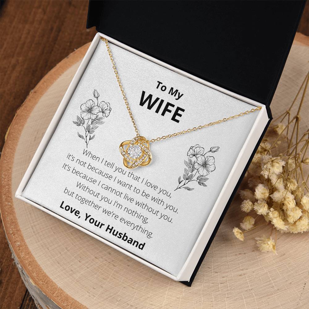 To My Wife: Together We're Everything - Necklace