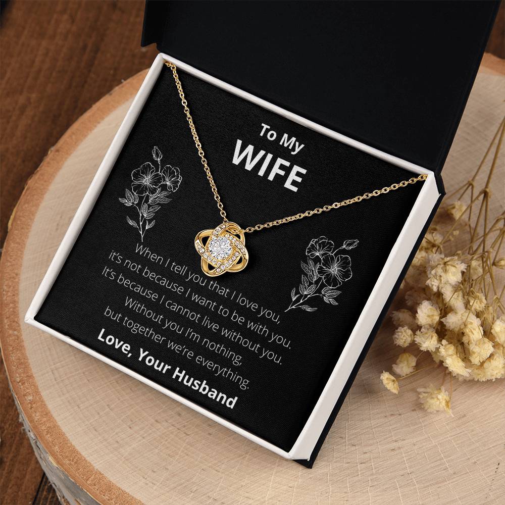 To My Wife: Together We're Everything - Necklace