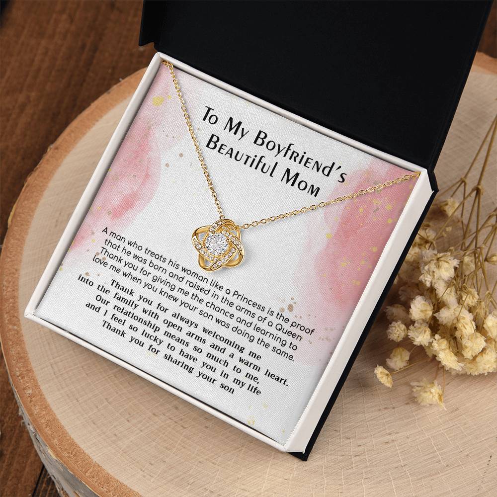 (Almost Gone) Gift for Boyfriend's Mom - Treat His Woman Like a Princess - Love Knot
