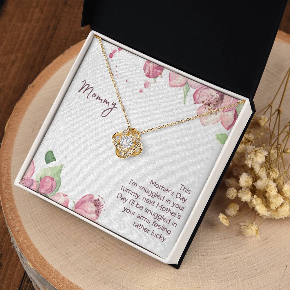 Mommy - This Mother's Day I'm Snuggledin Your Tummy - Love Knot Necklace