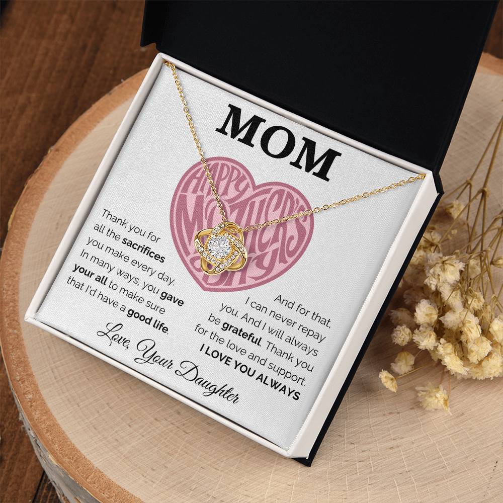 Happy Mother's Day - Always Be Grateful - Love Knot Necklace