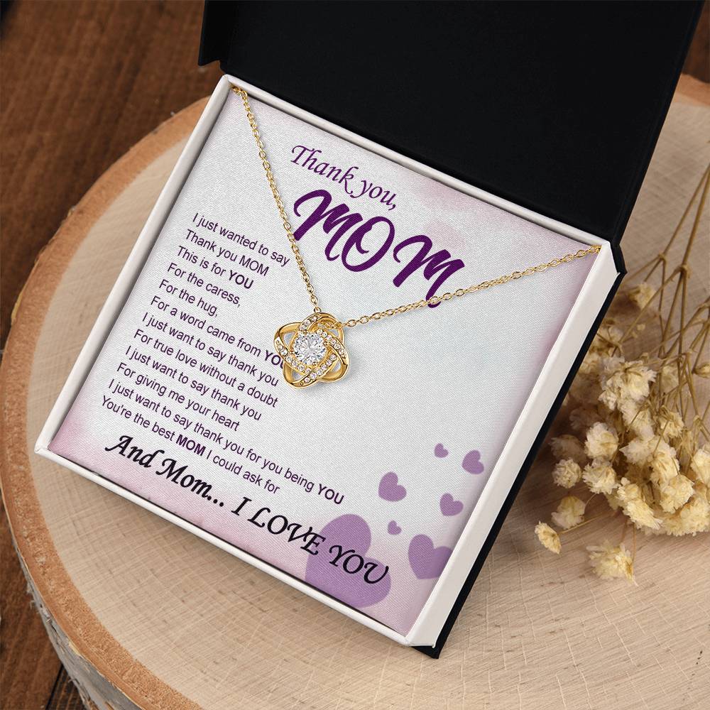 Thank You Mom - Love Knot Necklace