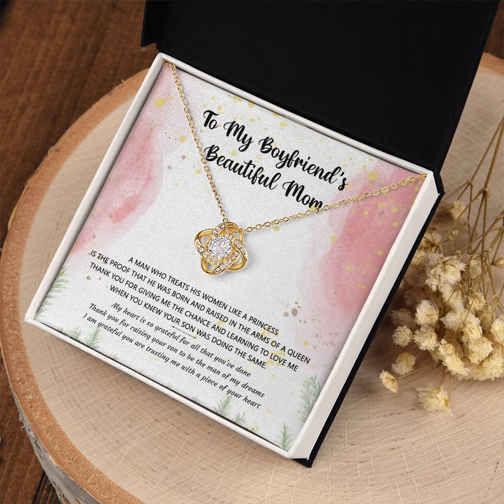 (Almost Gone) Gift for Boyfriend's Mom - a Man Who Treats His Woman Like a Princess - Love Knot