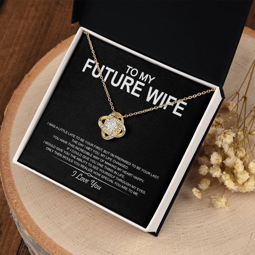 To My Future Wife - I Love You Message 15