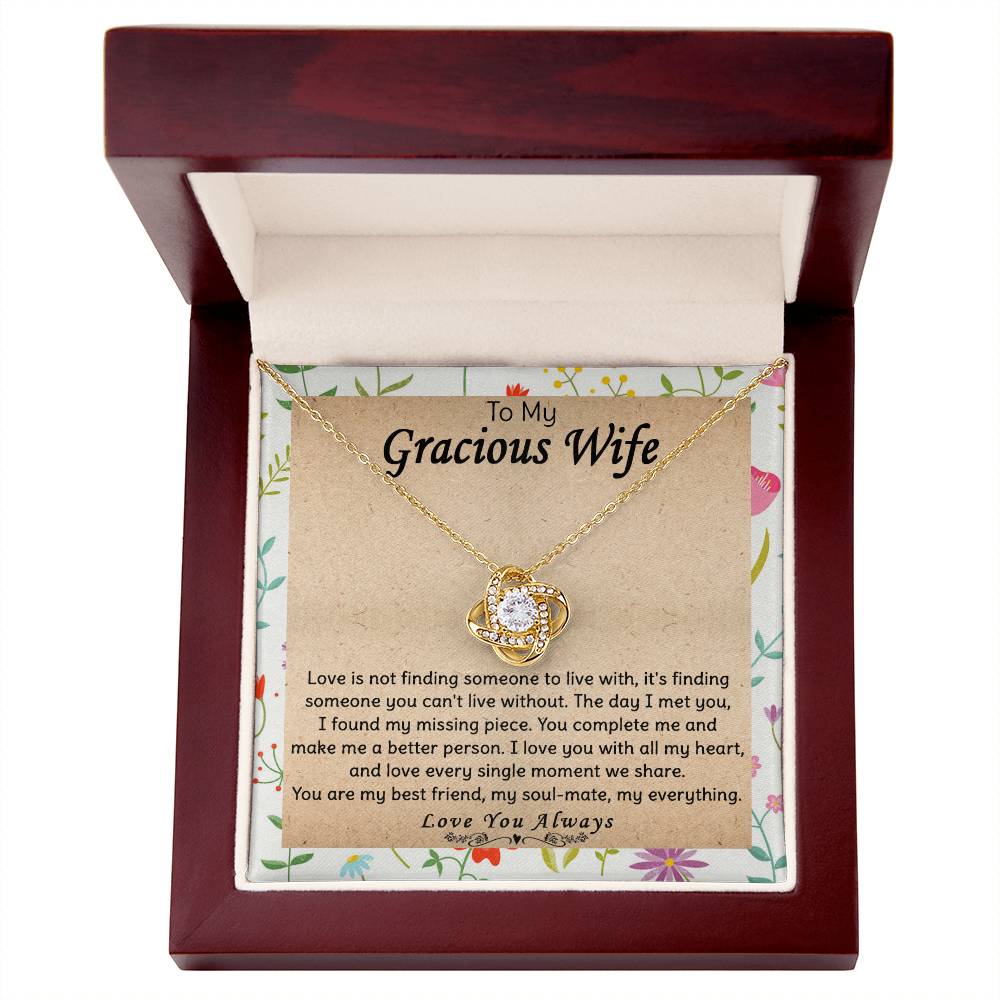 (Almost Gone) Gift for Wife - Can't Live Without - Love Knot