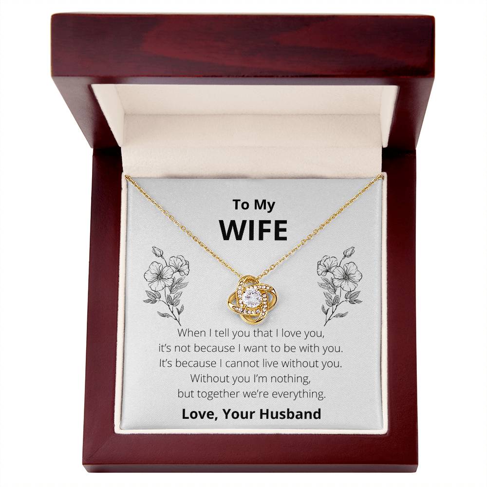 To My Wife: Together We're Everything - Necklace