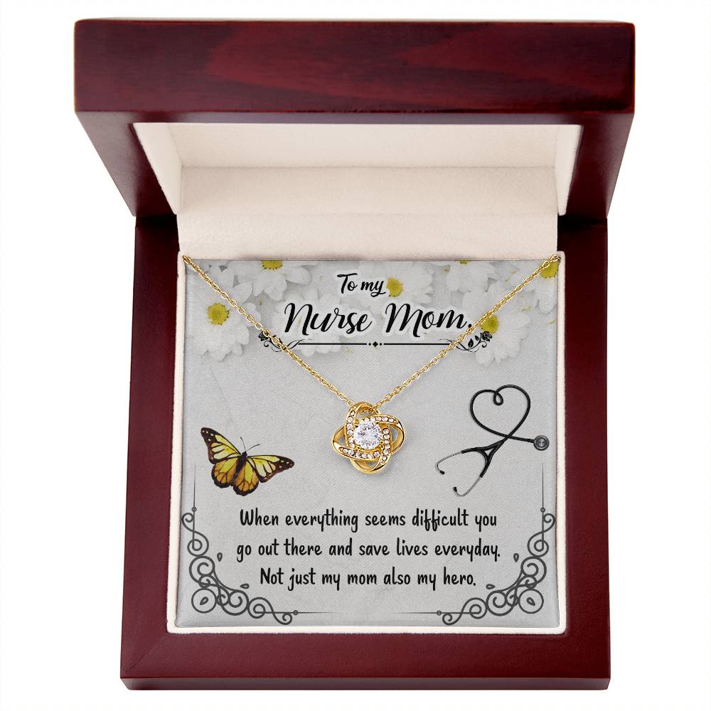 To My Nurse Mom - Not Just My Mom Also My Hero - Love Knot Necklace