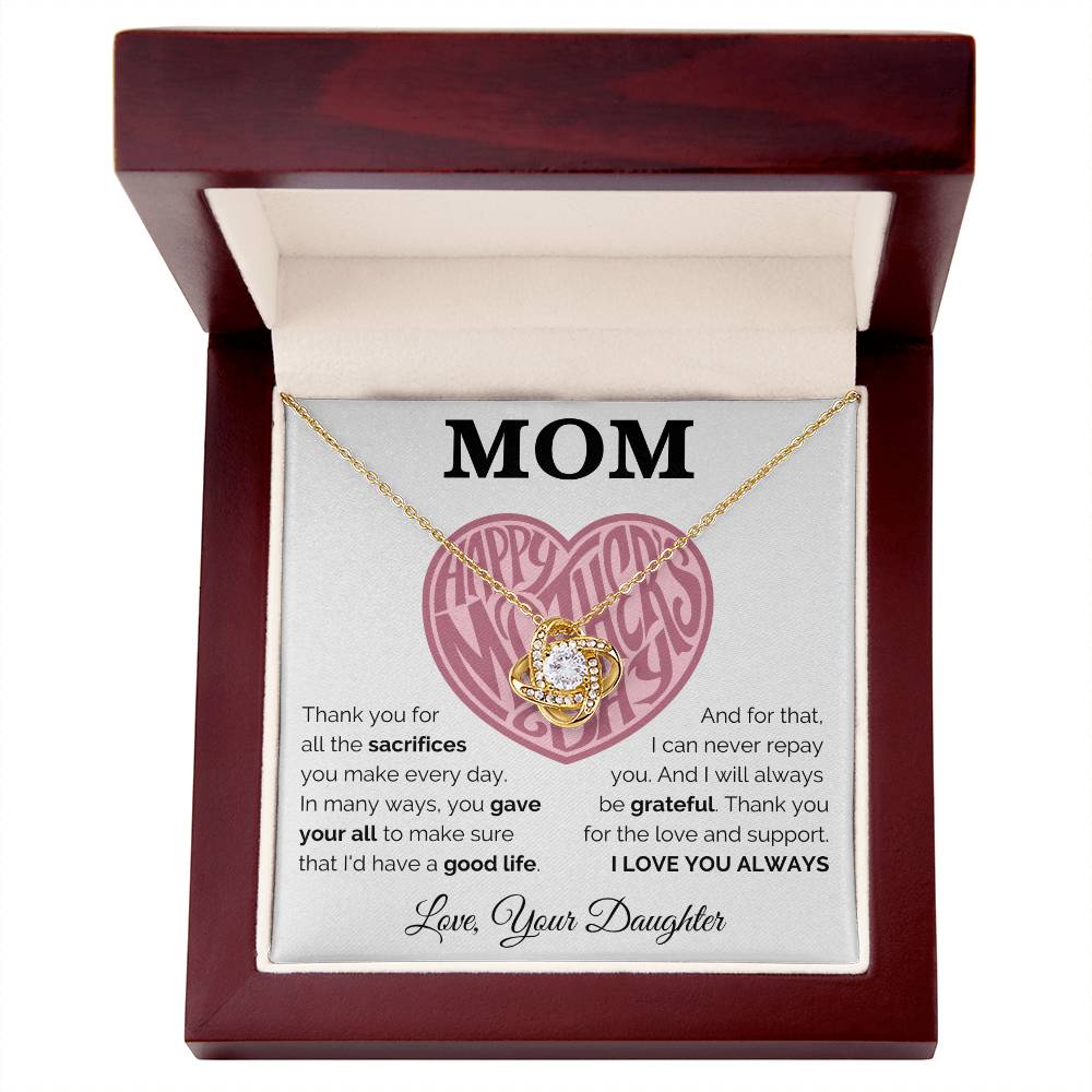 Happy Mother's Day - Always Be Grateful - Love Knot Necklace