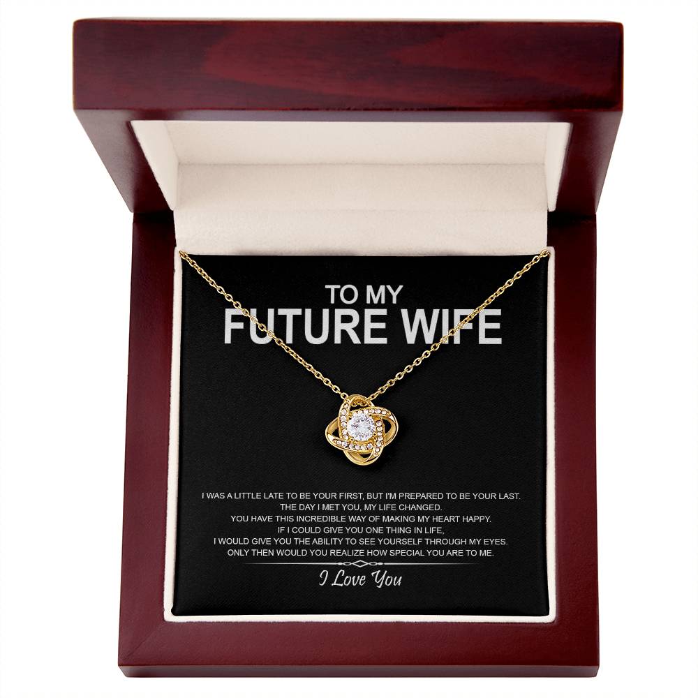 To My Future Wife - I Love You Message 15
