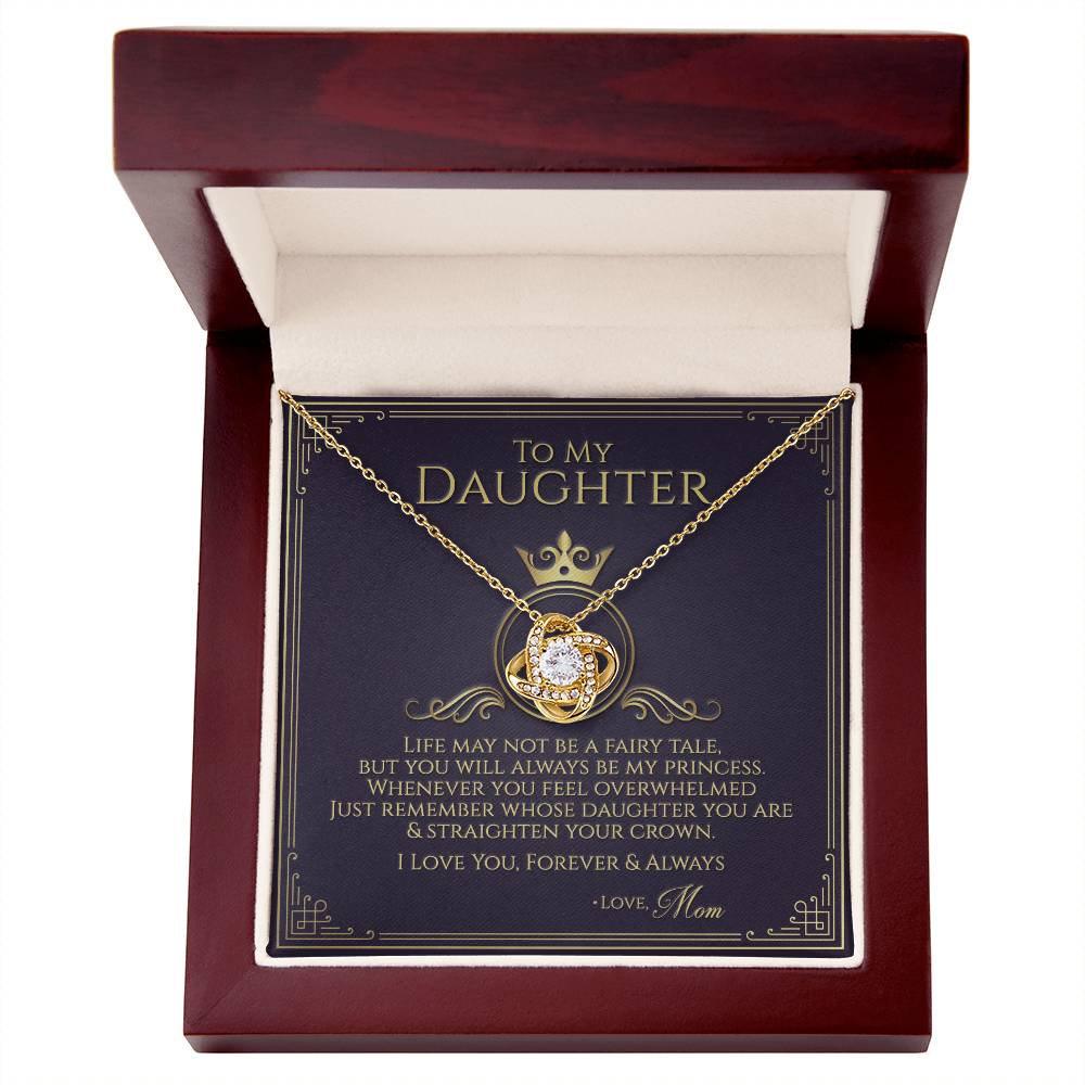 To My Daughter - Straighten Your Crown Necklace