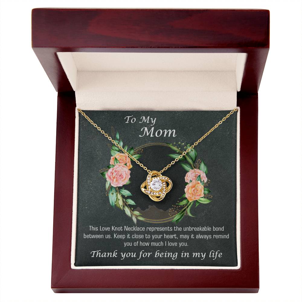 To My Mom - Gratitude - Love Knot Necklace