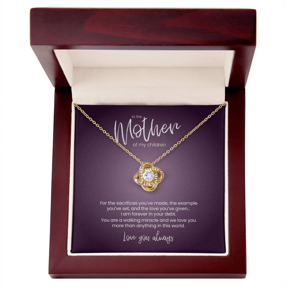 To the Mother of My Children. Love You Always – Love Knot Necklace