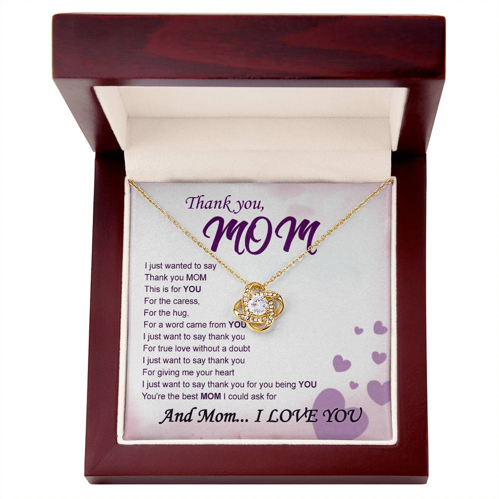 Thank You Mom - Love Knot Necklace
