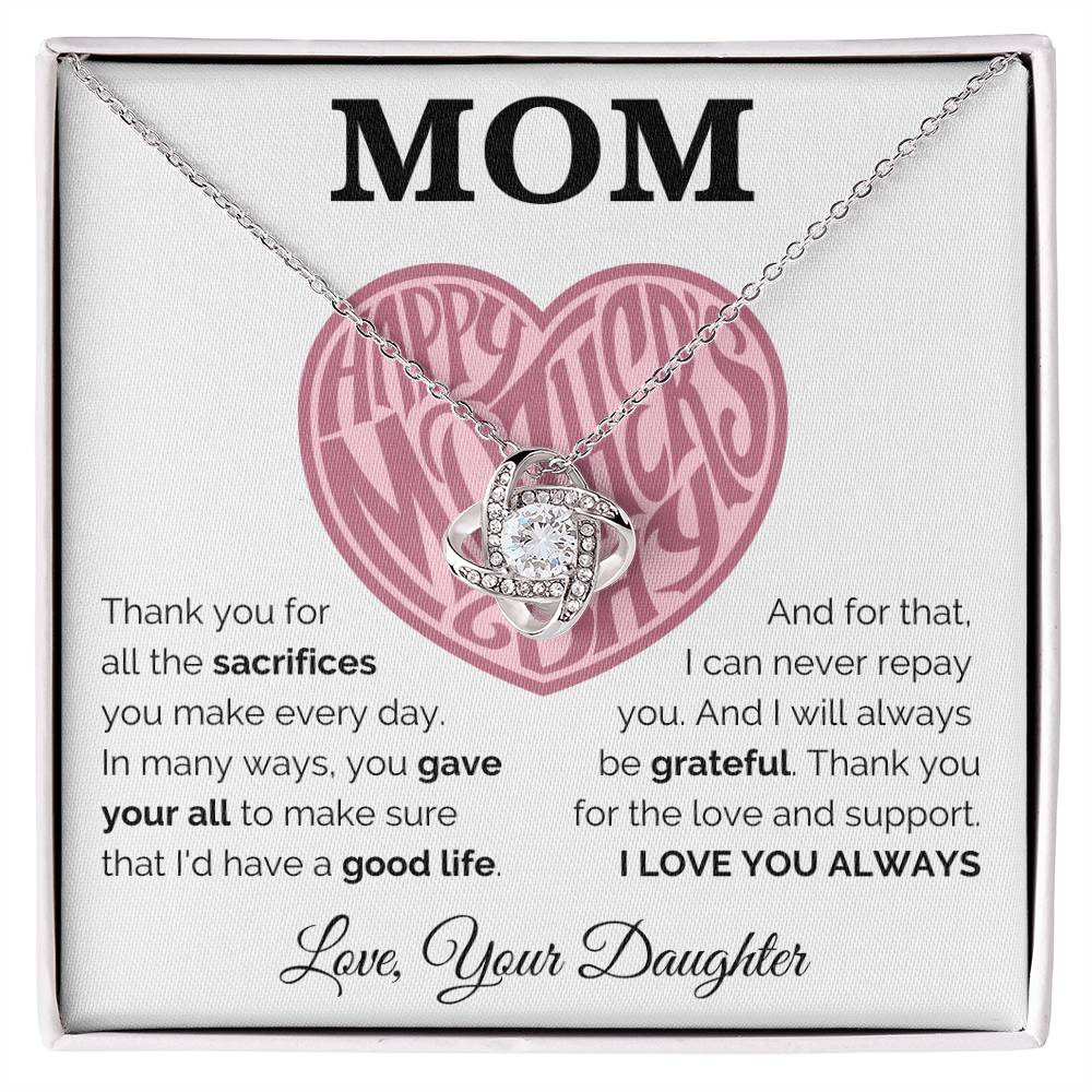 Happy Mother's Day - Always Be Grateful - Love Knot Necklace