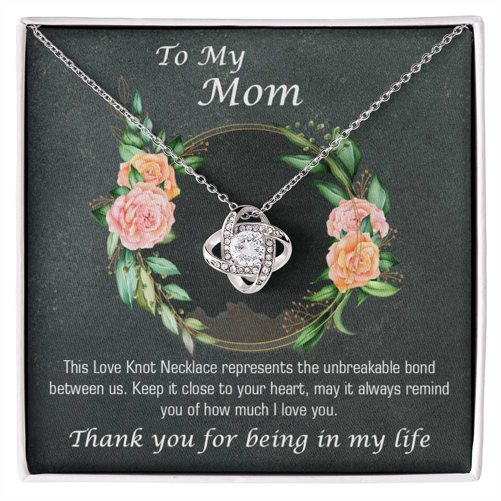 To My Mom - Gratitude - Love Knot Necklace