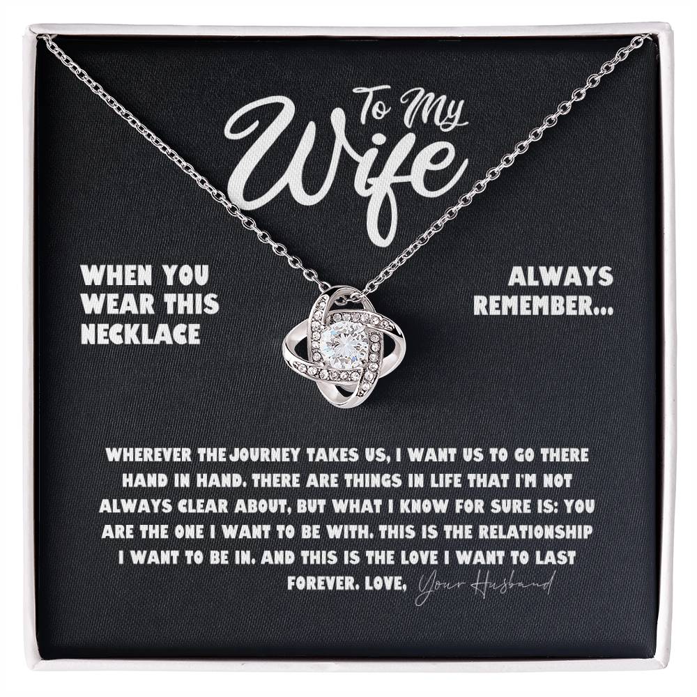 To My Wife - Your Last Everything - Forever Love Necklace - From Your Husband
