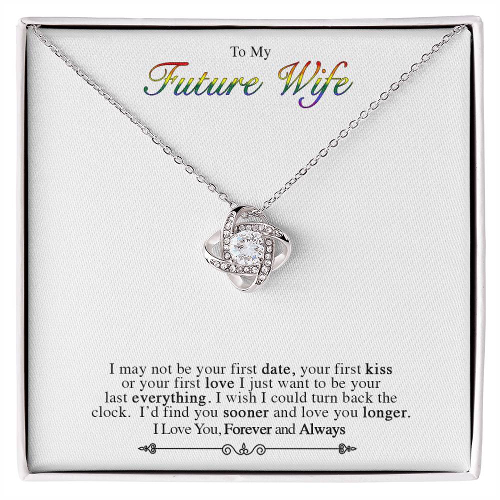 To My Future Wife - I May Not Be Your First Date