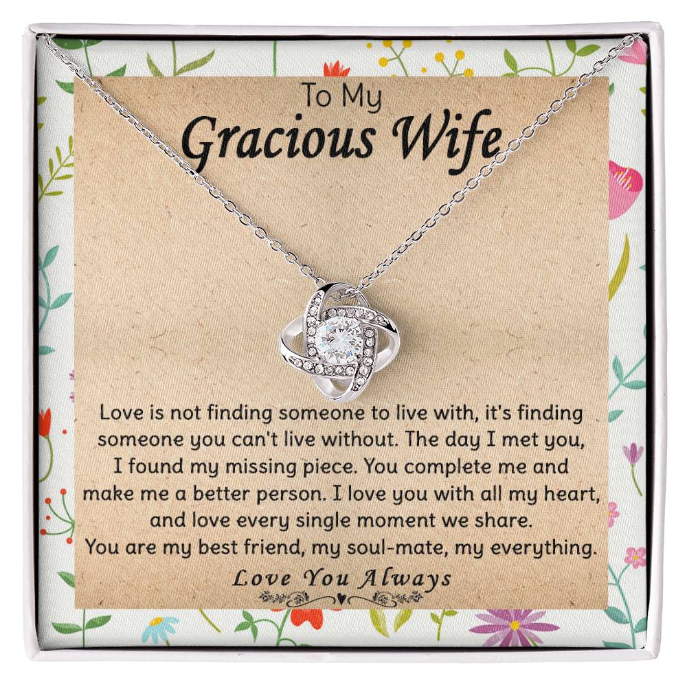 (Almost Gone) Gift for Wife - Can't Live Without - Love Knot