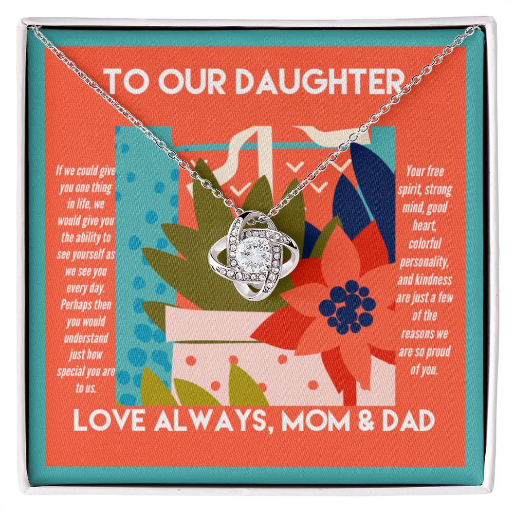 To Our Daughter We Are So Proud of You Necklace