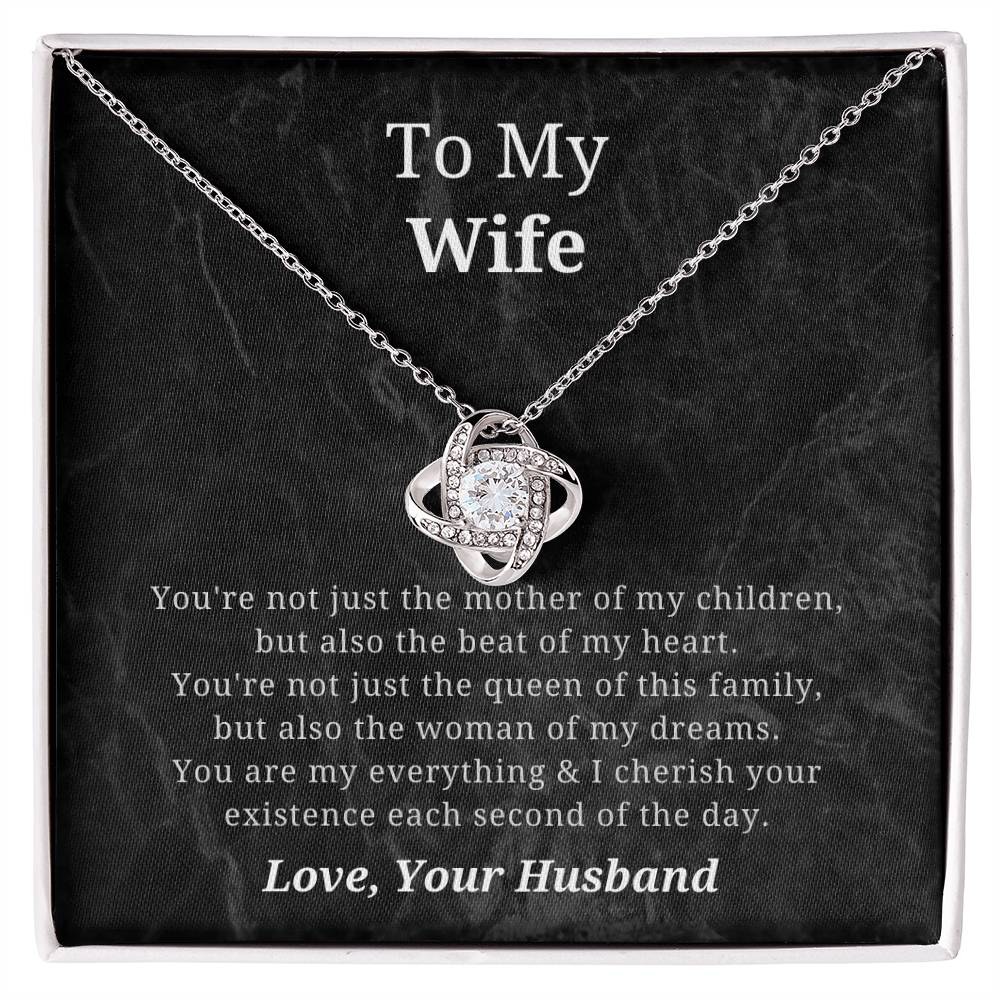 To My Wife Mother of My Children Love Knot Necklace