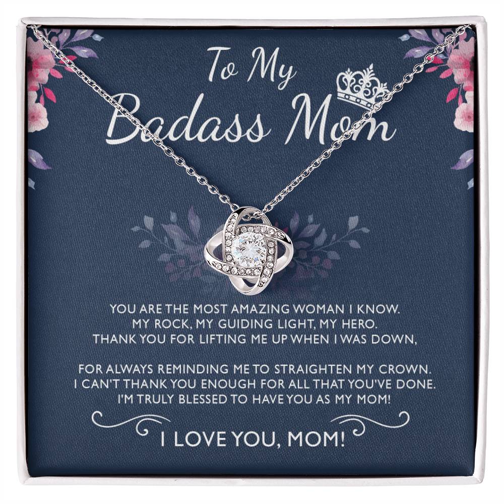 To My Badass Mom