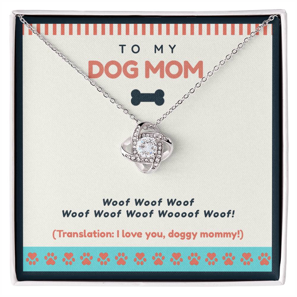 To My Dog Mom