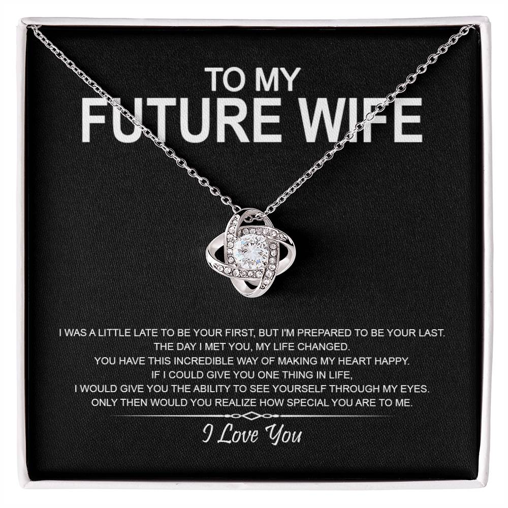 To My Future Wife - I Love You Message 15
