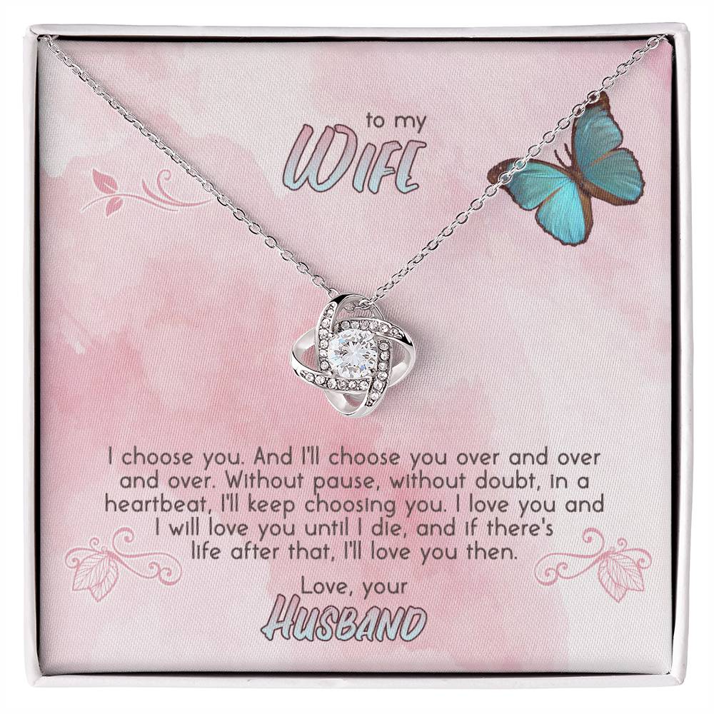 I Choose You - to My Wife