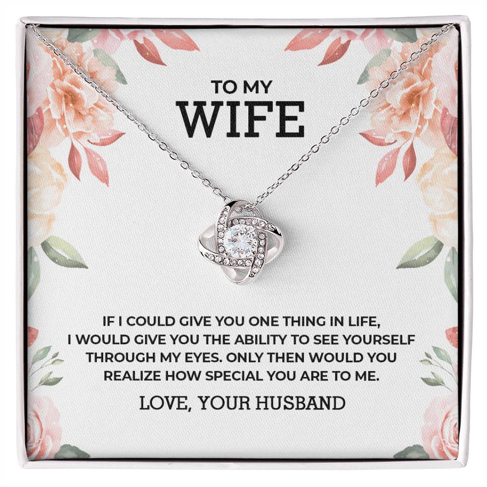 To My Wife: Through My Eyes - Necklace