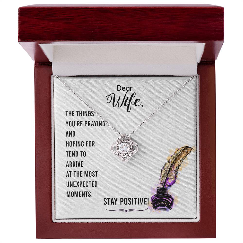 Dear Wife - the Things You're Praying and Hoping for - Love Knot Necklace
