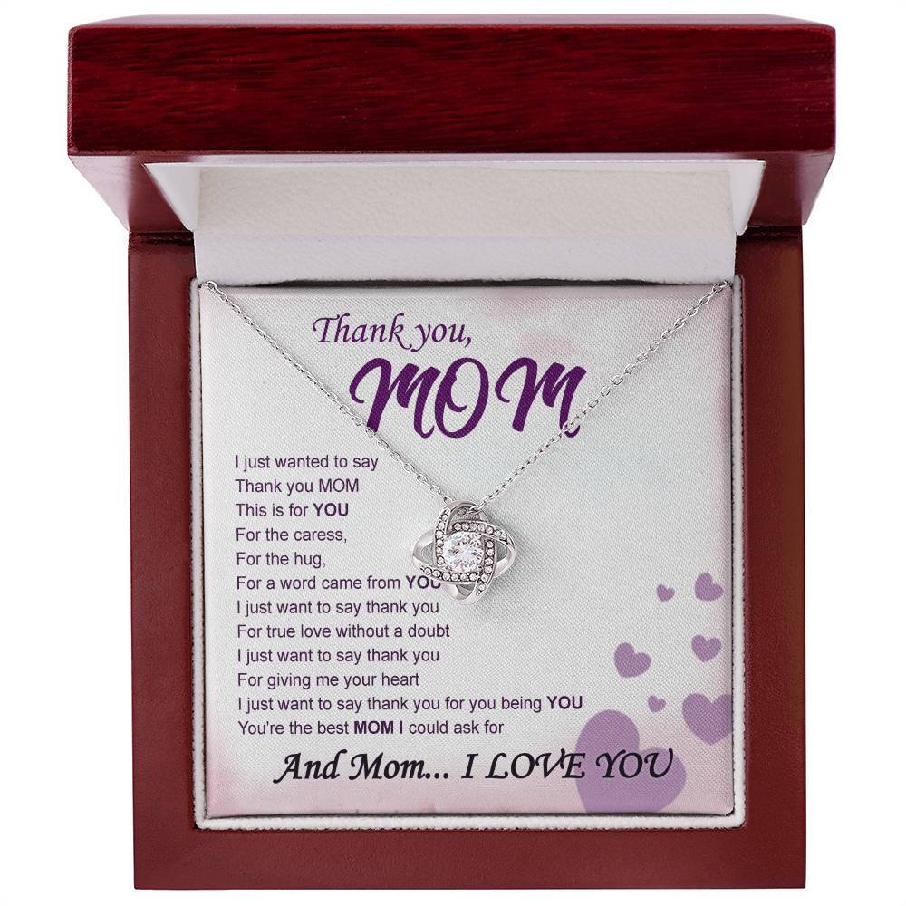 Thank You Mom - Love Knot Necklace