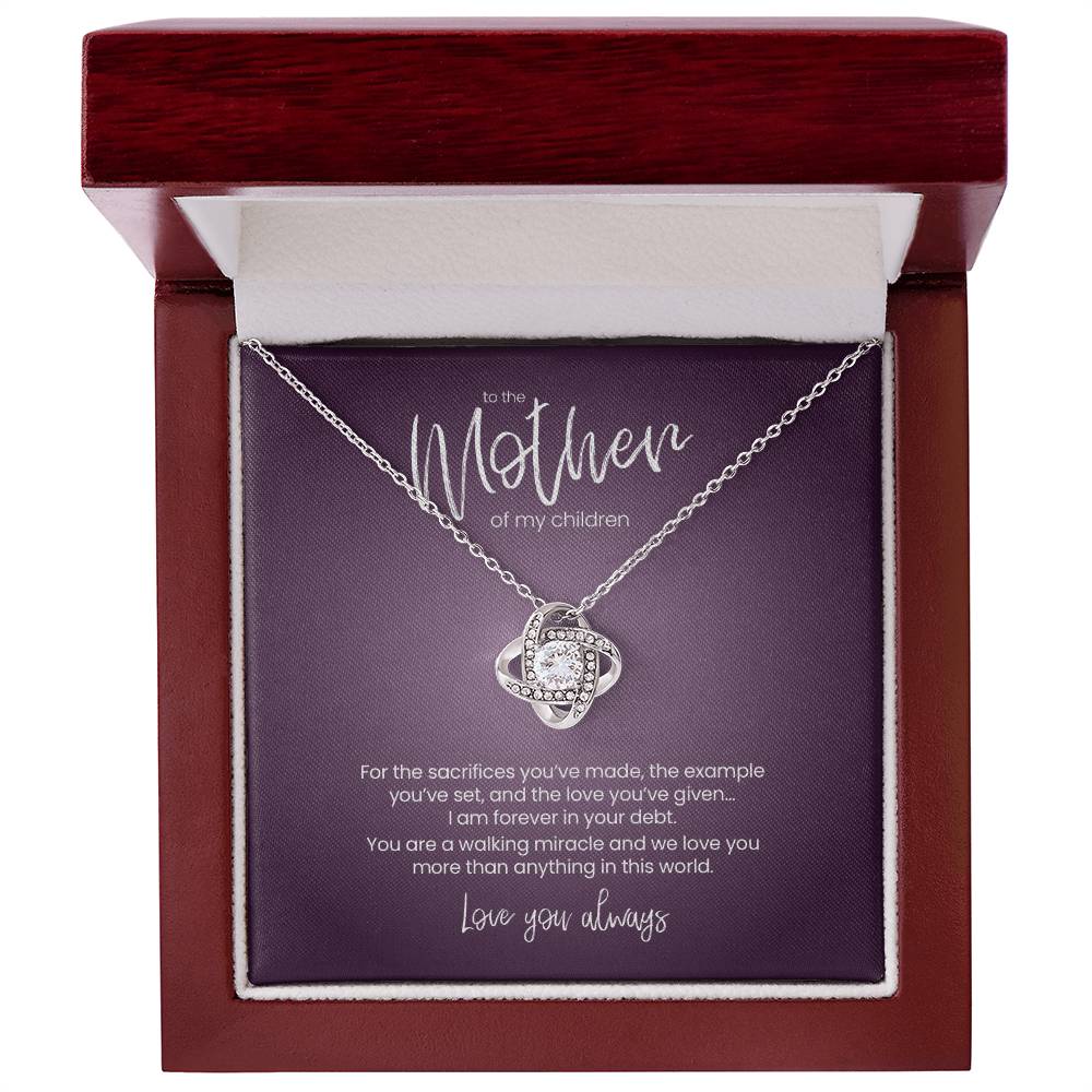 To the Mother of My Children. Love You Always – Love Knot Necklace