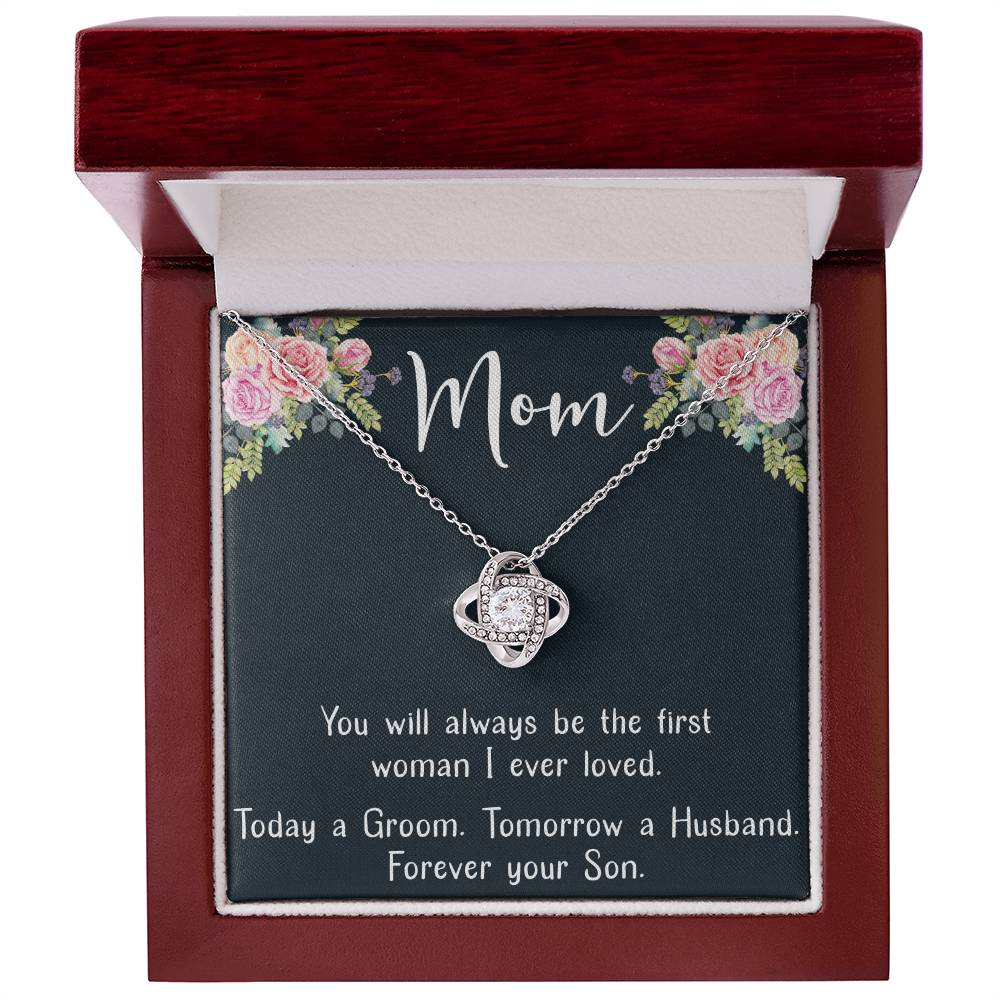 Mom the First Woman I Loved Love Knot Necklace Mother's Day Message Card