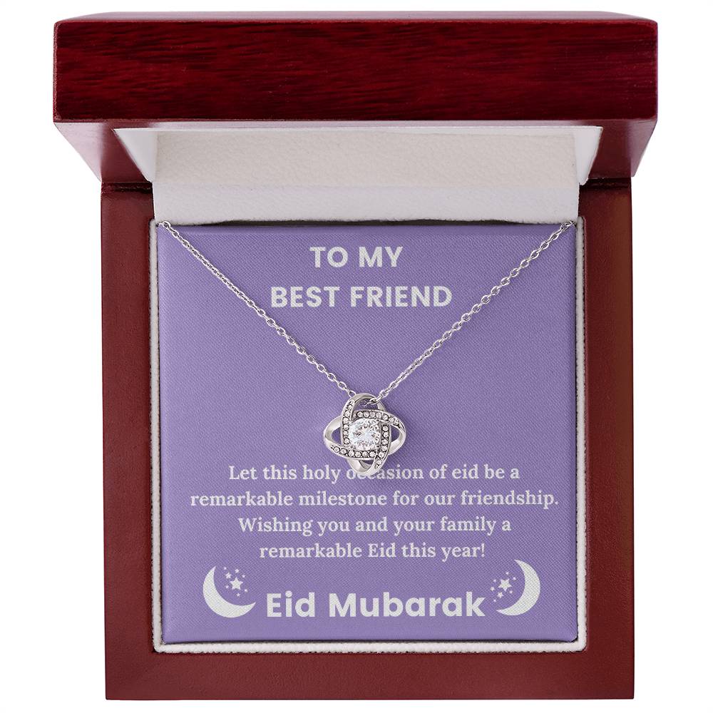 To My Best Friend - Eid Mubarak - Let This Holy Occasion of Eid