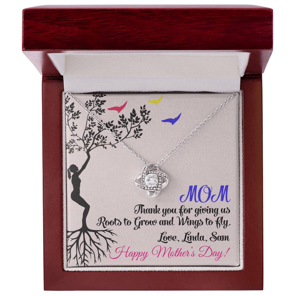 Mom Thank You for Giving Us Roots to Grow and Wings to Fly Love Knot Necklace